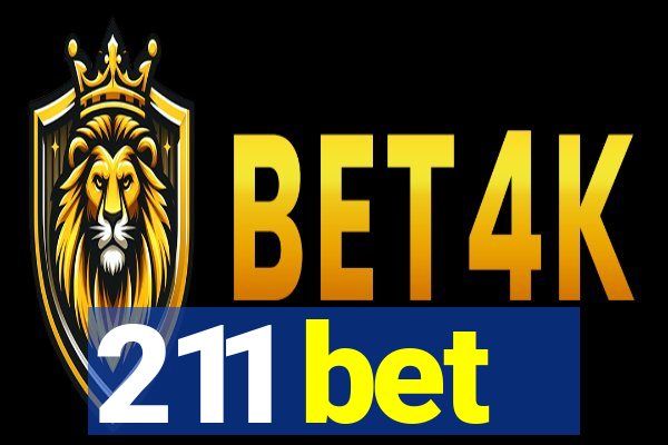 211 bet